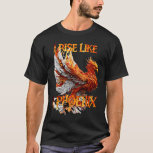 Ich erstehe wie ein Phönix aus dem Rebi der Asche T-Shirt