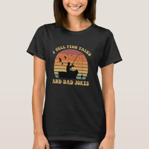 Ich erzähle Fischgeschichten und Papa-Witze zum Va T-Shirt
