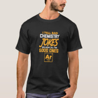 Ich erzähle schlechte Chemie Witze aller guten Arg