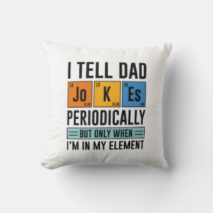 Ich erzähle Vater Jokes regelmäßig Kissen