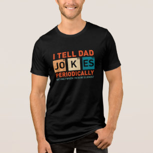 Ich erzähle Vater Jokes regelmäßig lustige Väter Tri-Blend Shirt