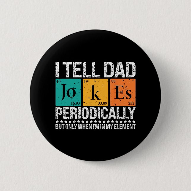 Ich erzähle Vater Jokes regelmäßig lustige Wissens Button (Vorderseite)