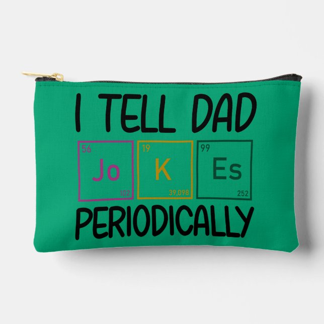 Ich erzähle Vater Jokes regelmäßig Zubehörtasche (Vorderseite)