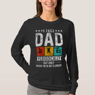Ich erzähle Vater-Witze nur in meinem Element V re T-Shirt