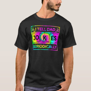 Ich erzähle Vater-Witze regelmäßig Gefärbte Krawat T-Shirt