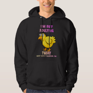 Ich erziehe heute Spaß nicht Hoodie