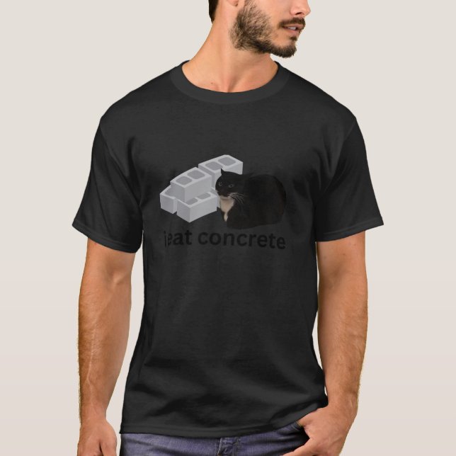 Ich esse Beton Funny Cursed Cat Meme T Shirt (Vorderseite)