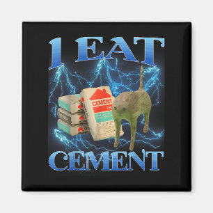 Ich esse Cement Funny Cat Meme Internet Memes Funn Magnet