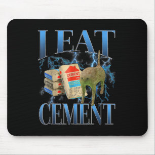 Ich esse Cement verfluchte Katze Funny Odly spezif Mousepad