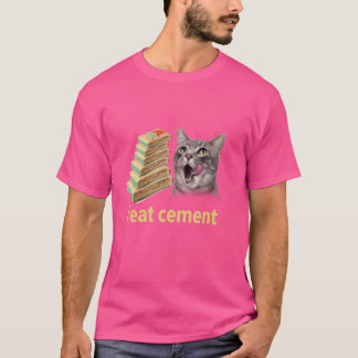 Ich esse Cement verfluchte Katze Funny Odly spezif T-Shirt