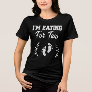 Ich Esse Für Zwei Lustiger Muttertag Tri-Blend Shirt