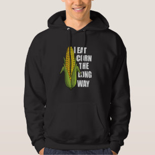 ich esse Mais auf die lange Tour lustig unangemess Hoodie