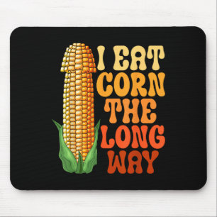 Ich esse Mais Der lange Weg lustig, der erwachsene Mousepad
