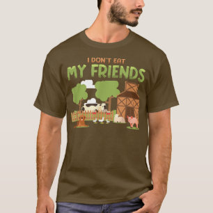 Ich esse meinen Freunden kein Gemüse-Funny T-Shirt
