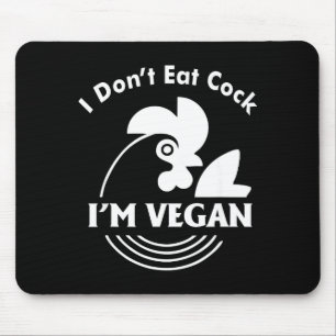 Ich Esse Nicht Ich Bin Vegan Lustiges Vegan T-Shir Mousepad