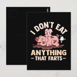 Ich esse nichts, was Furzen angeht Postkarte