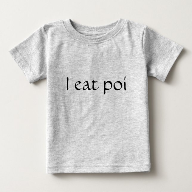 Ich esse poi baby t-shirt (Vorderseite)