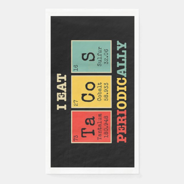 Ich esse regelmäßig Tacos Serviette (Vorderseite)