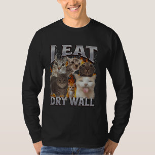 Ich esse Trockenmauer Lustiges Katzen-Meme-Bootleg T-Shirt