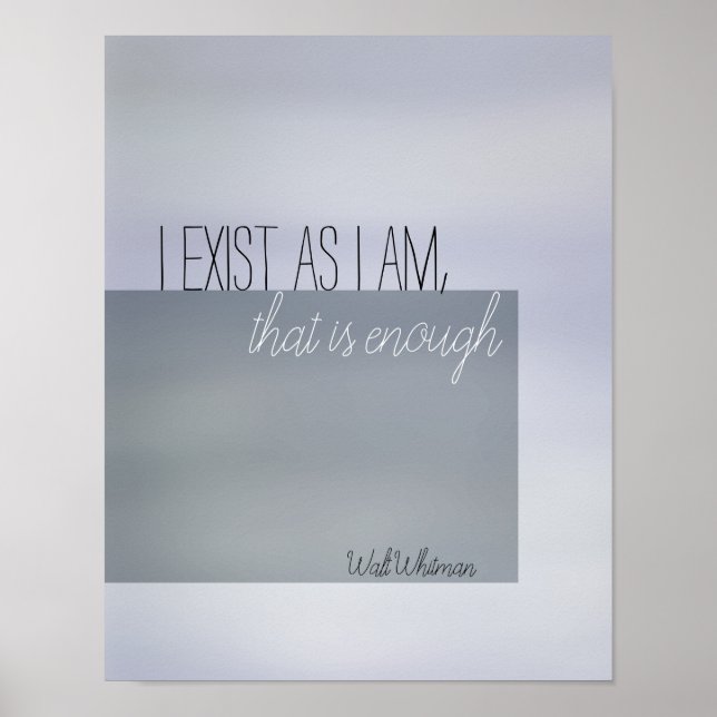 Ich existiere inspirierendes Zitat-Poster Whitman  Poster (Vorne)