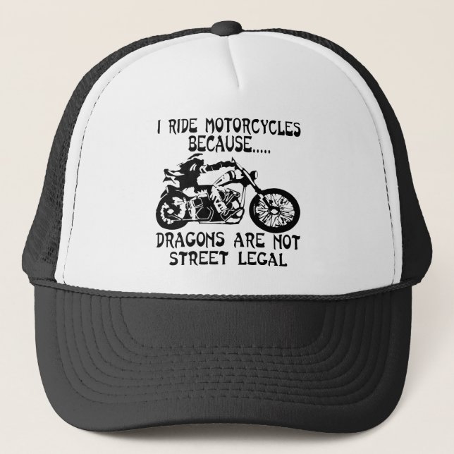 Ich fahre Motorräder, weil Drachen keine Straße si Truckerkappe (Vorderseite)