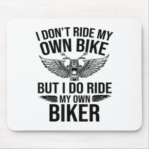 Ich fahre nicht mit meinem eigenen Fahrrad, aber i Mousepad