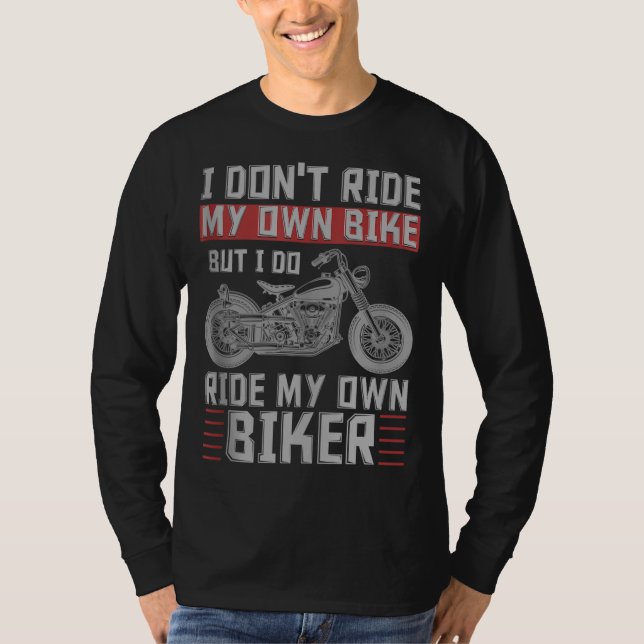 Ich fahre nicht mit meinem eigenen Fahrrad, aber i T-Shirt (Vorderseite)