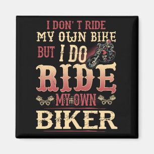 Ich fahre nicht mit meinem eigenen Fahrrad, ich fa Magnet