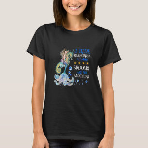 Ich fahre Seepferde, weil die Brüder für Amateure  T-Shirt