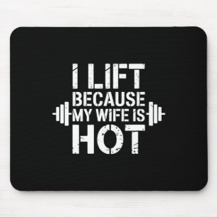 Ich fahre, weil meine Ehefrau heiß witziger Fitnes Mousepad