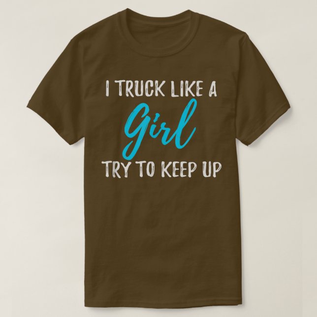 Ich fahre wie ein Girl-Geschenk T-Shirt (Design vorne)