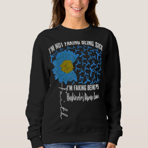 Ich Fakt nicht, dass ich krank bin, ich Faking, gu Sweatshirt
