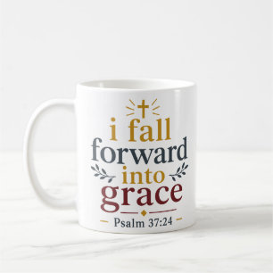 Ich falle vorwärts in die Gnade Christliche Ermuti Kaffeetasse