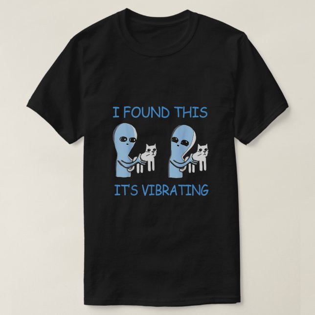 Ich fand das seine schwindelerregenden lustigen Au T-Shirt (Design vorne)