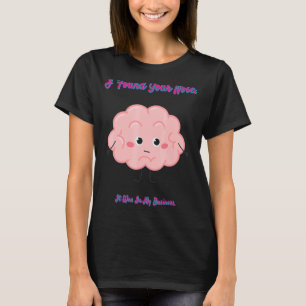 Ich fand deine Nase in meinem Spaß sarkastisch T-Shirt