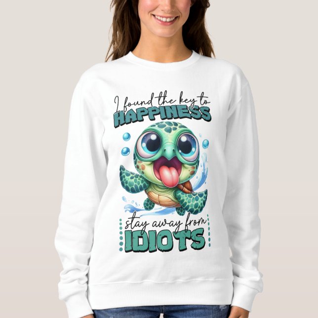 Ich fand den Schlüssel zum Glück Sweatshirt (Vorderseite)