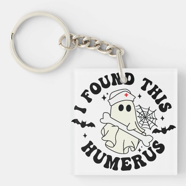Ich fand diese Humerus - Halloween-Niedliche Geist Schlüsselanhänger (Vorderseite)