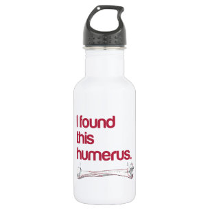 Ich fand diesen Humerus Edelstahlflasche