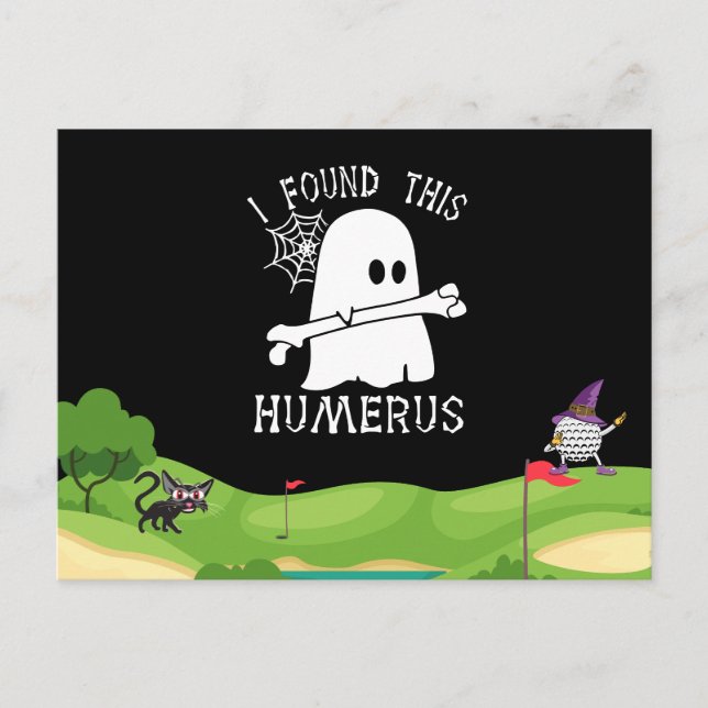 Ich fand diesen Humerus-Knochen Halloween-Witzgolf Postkarte (Vorderseite)