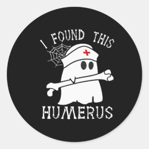 Ich fand dieses humerus Fun Ghost Nurse Halloween Runder Aufkleber