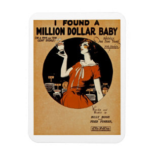 Ich fand ein Million-Dollar-Baby Magnet