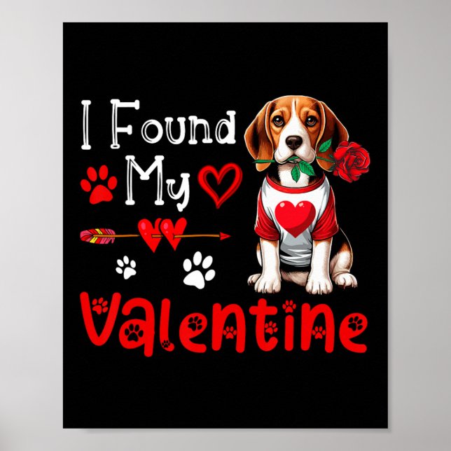Ich fand meinen Valentinischen Beagle mit Niedlich Poster (Vorne)