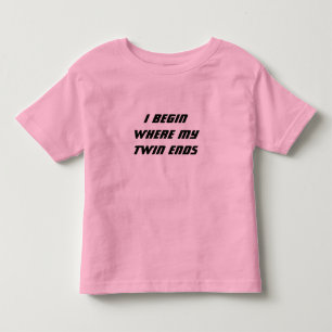 Ich fange an, wo mein Zwilling beendet Kleinkind T-shirt