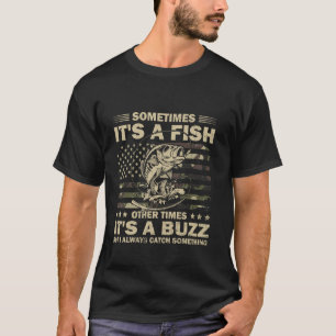 Ich fange immer etwas Lustiges beim Angeln Fischer T-Shirt
