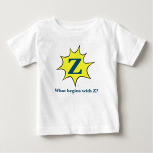 Ich fange mit Z. an Baby T-shirt