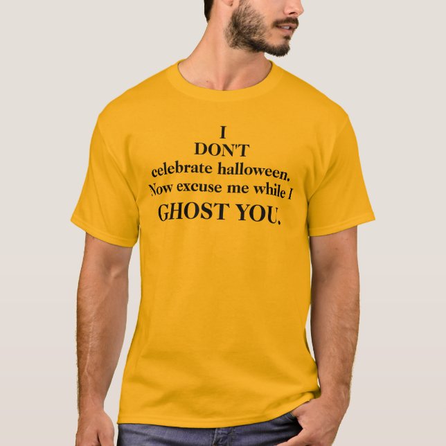 Ich feiere kein Halloween-AntiHalloween-Orange T-Shirt (Vorderseite)
