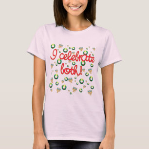 Ich feiere Weihnachten und Chanukka T-Shirt