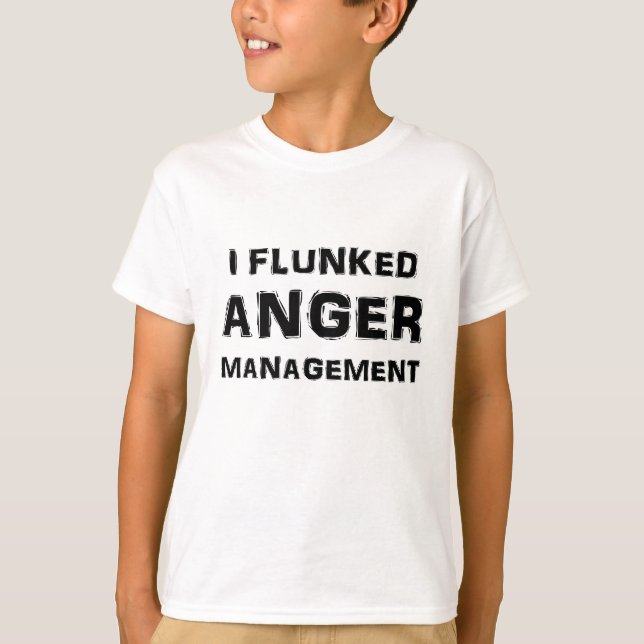 Ich fiel Ärger-Management durch T-Shirt (Vorderseite)