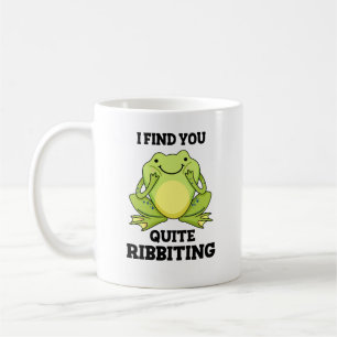 Ich finde dich ziemlich verblüffend Funny Frog Puf Kaffeetasse