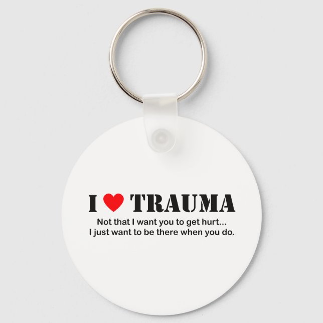 Ich finde Trauma Schlüsselanhänger (Vorderseite)